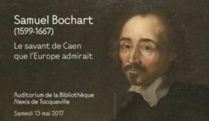 Samuel Bochart, pasteur et érudit caennais